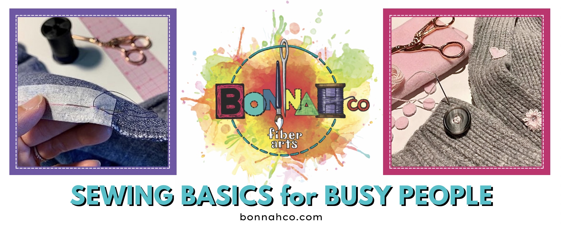 Sewing Basics for Busy People