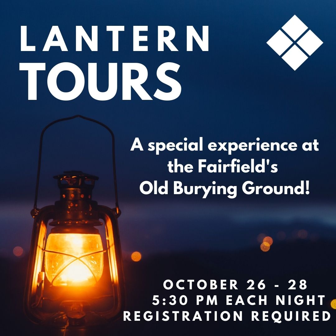 Lantern Tour: Fairfield’s Old Burying Ground