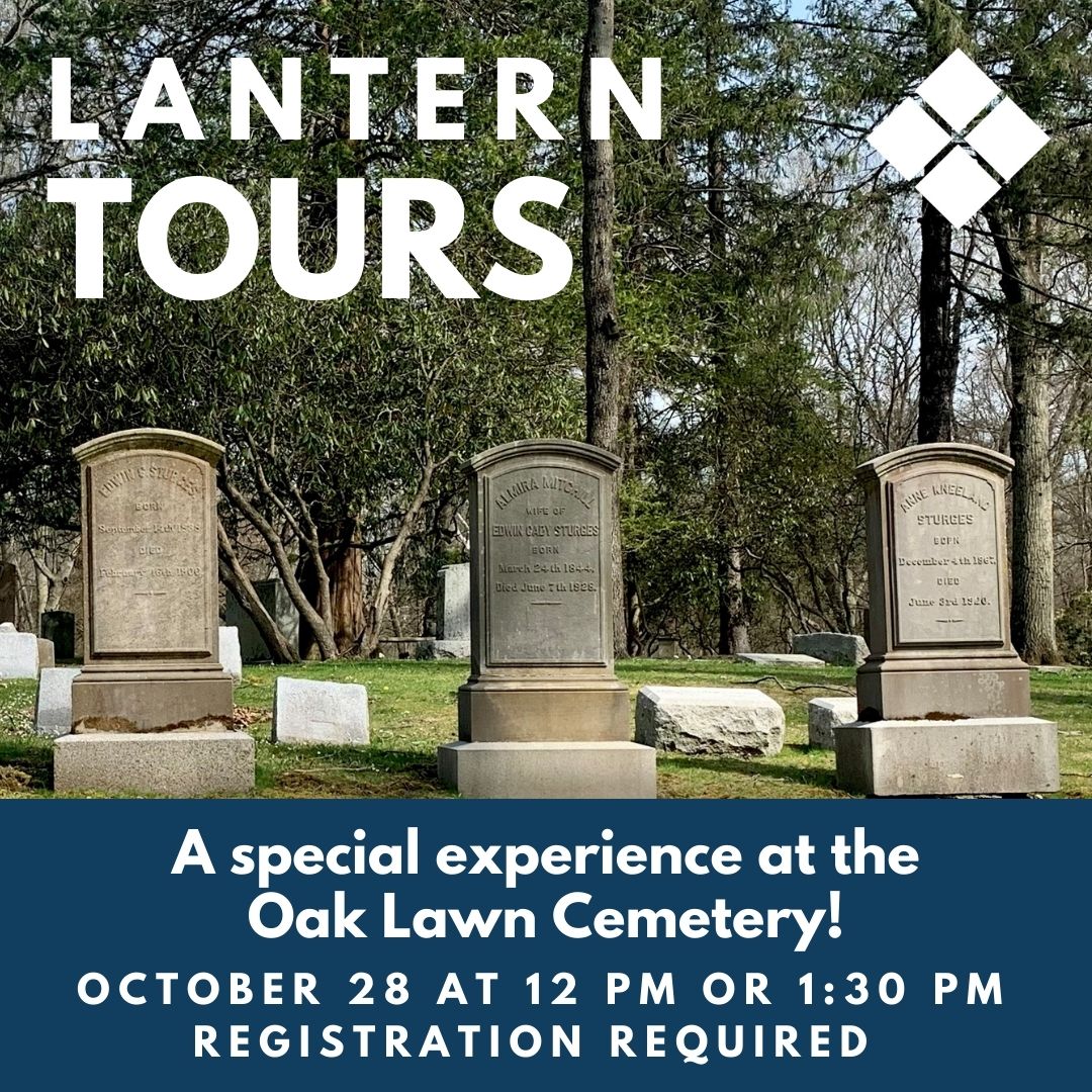 Lantern Tour: Oak Lawn Cemetery